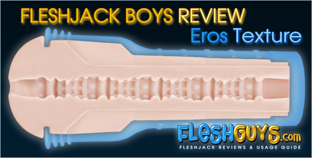 Fleshjack Eros Review